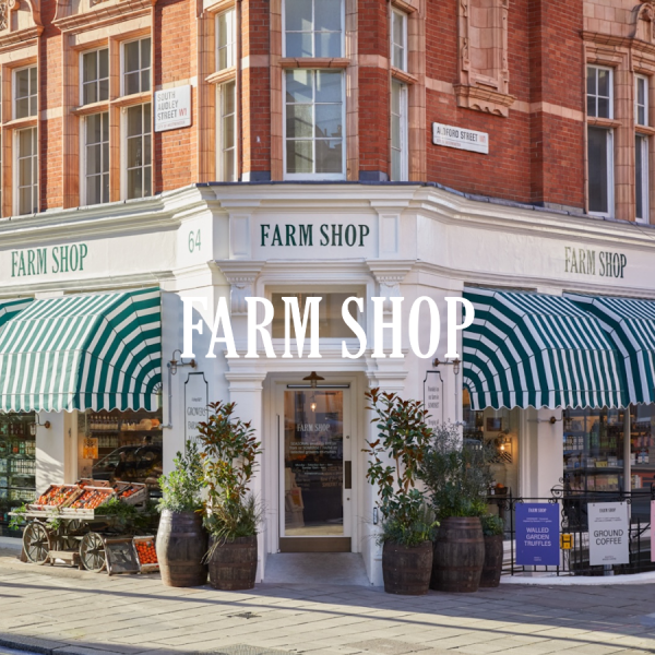 Farm Shop Mayfair